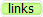 links